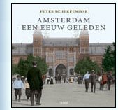 Amsterdam Een Eeuw Geleden Fotocollectie J.L. Scherpenisse